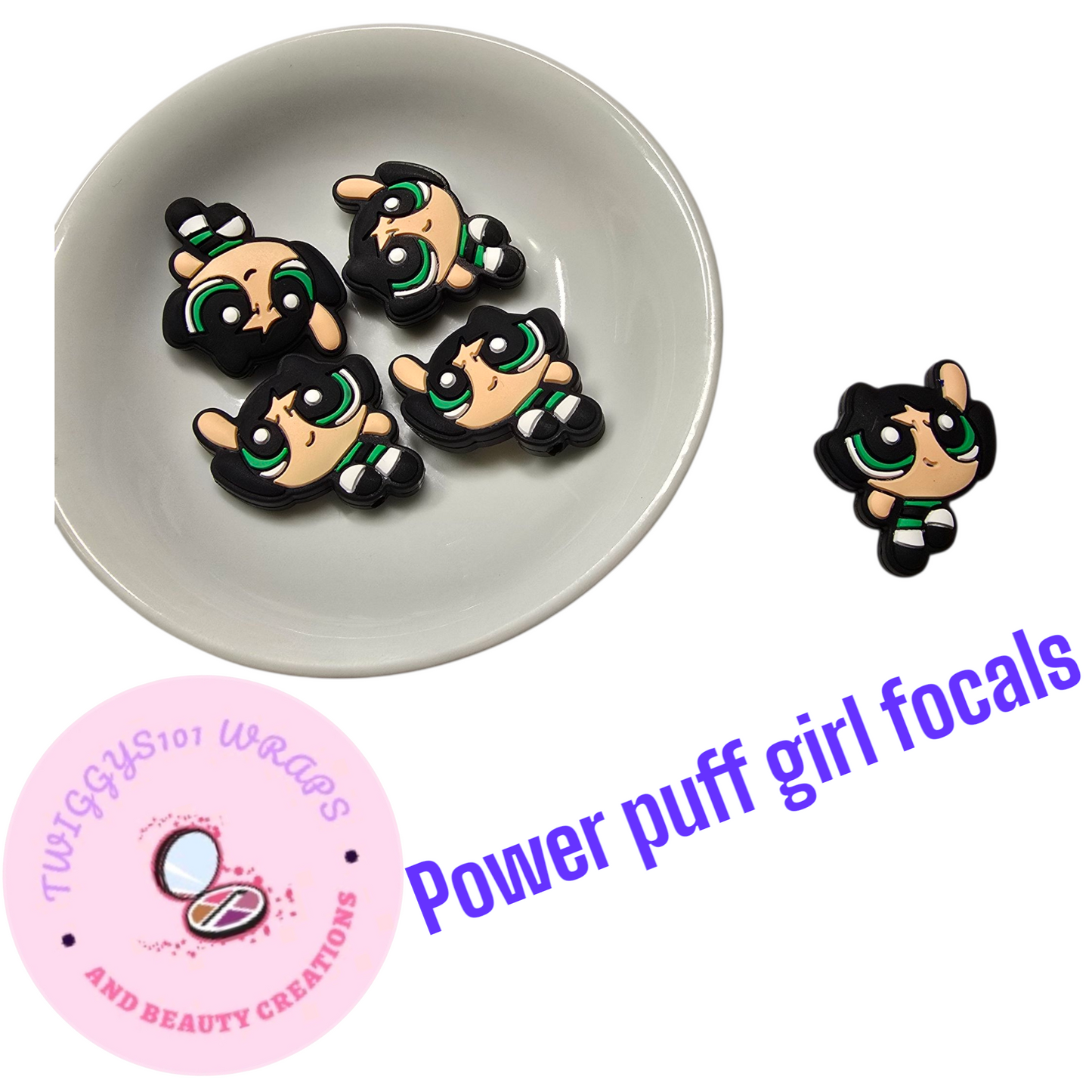 POWER PUFF GIRL FOCALS