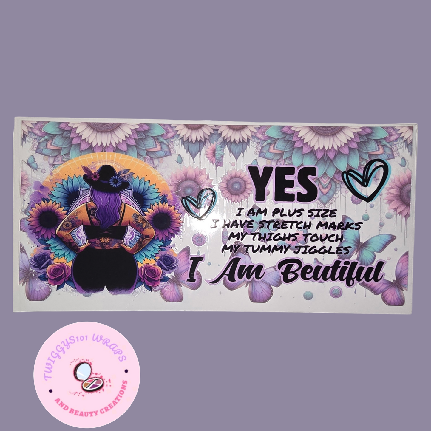 16 OZ TATTOO GIRL I AM BEUTIFUL