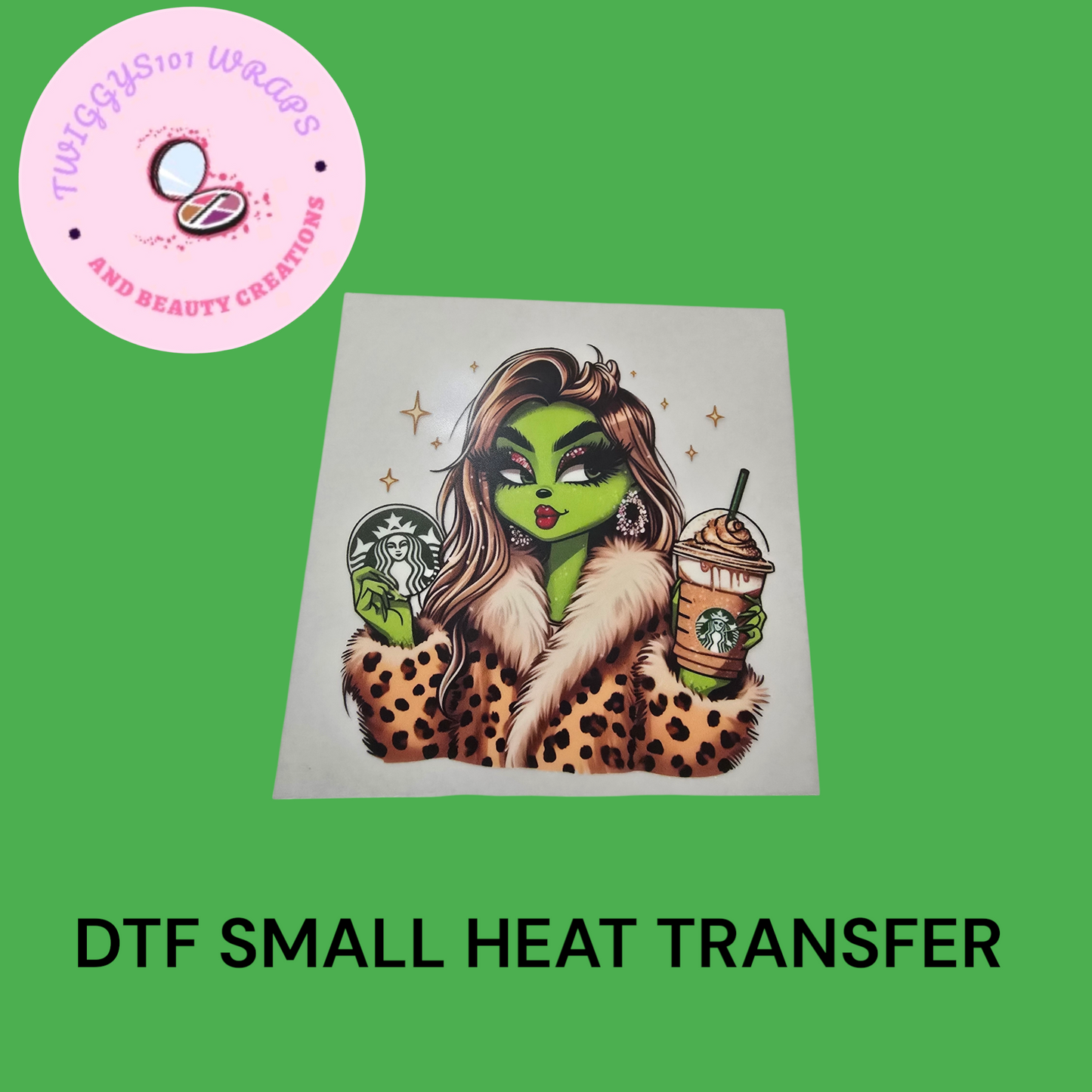 GRINCH STARBUCKS SMALL HEAT TRANSFER DTF