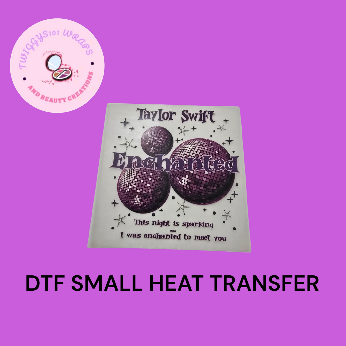 TAYLOR SWIFT SMALL HEAT TRANSFER DTF