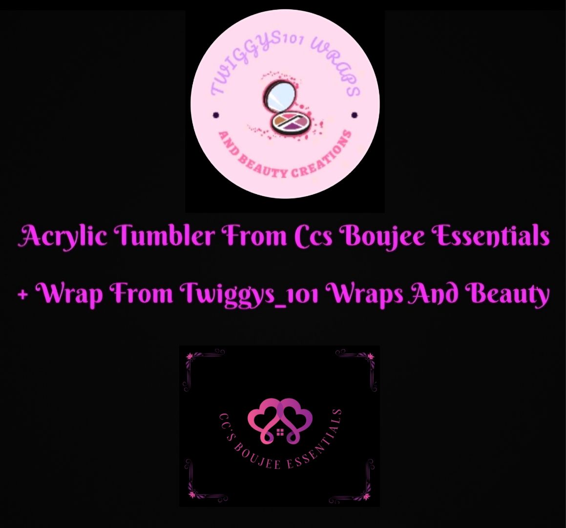 Twiggys101 wraps plus CC's beauty essentials arylic snowglobe tumbler